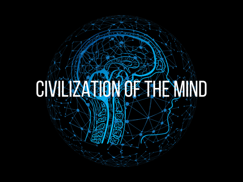 Civilization of the Mind